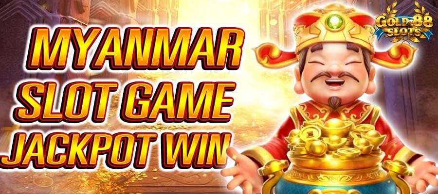 Slot Game Myanmar
